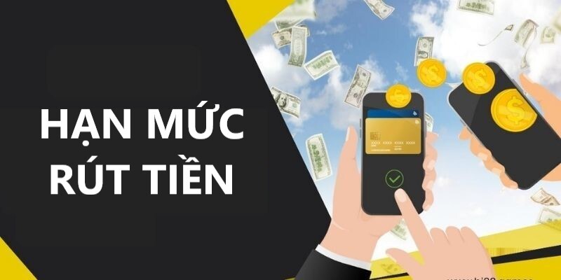 Hạn mức giao dịch